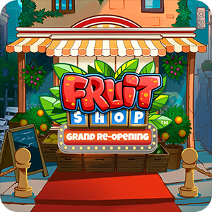 Fruit Shop Grand Re-Opening